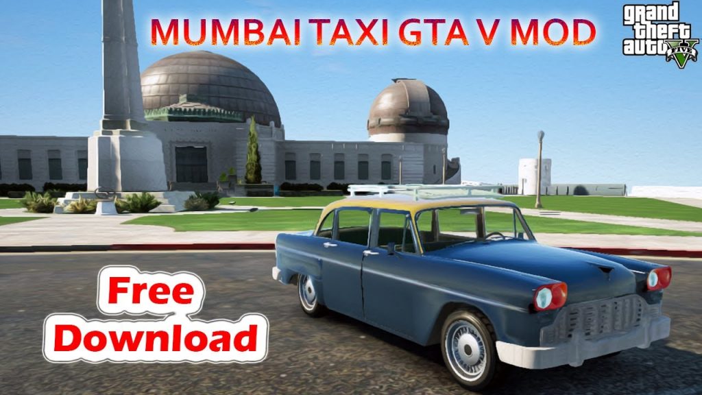 How To Install Free GTA5 Mumbai Taxi Mod