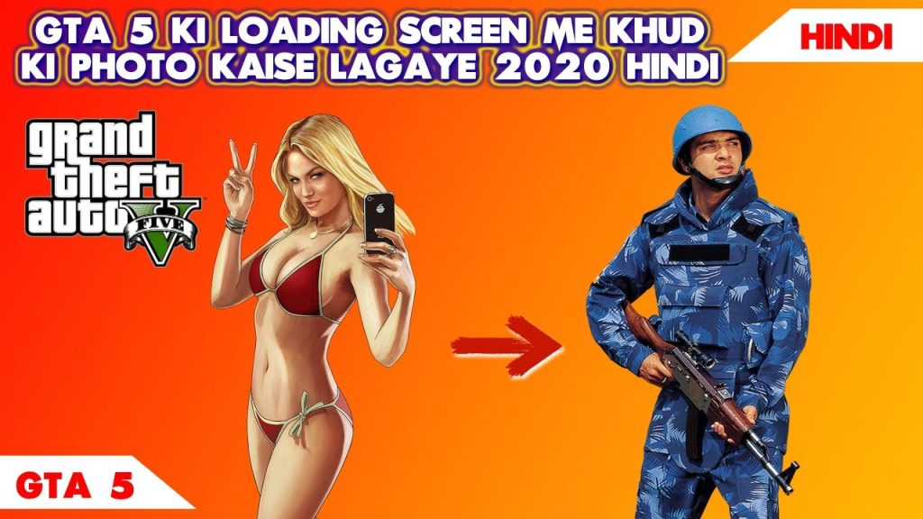 1645532238 maxresdefault GTA5: How To Change The Loading Screen | GTA5 Ki Loading Screen Me Khud Ki Photo Kaise Lagaye