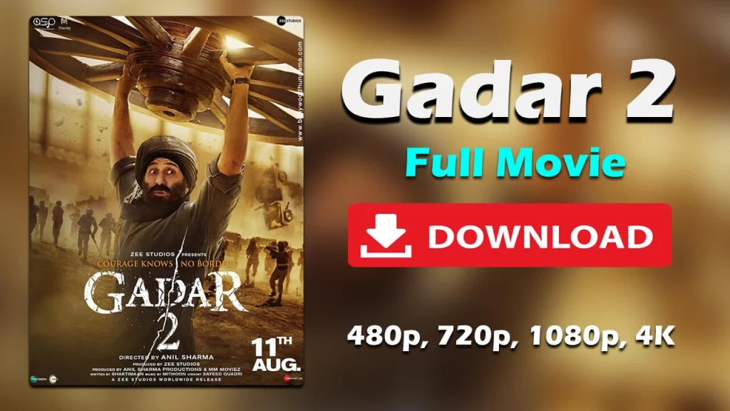 Gadar 2 Full Movie Download FilmyZilla